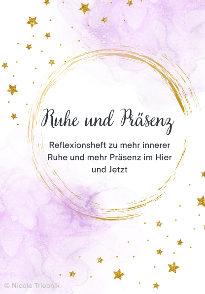 Ruhe und Präsenz
