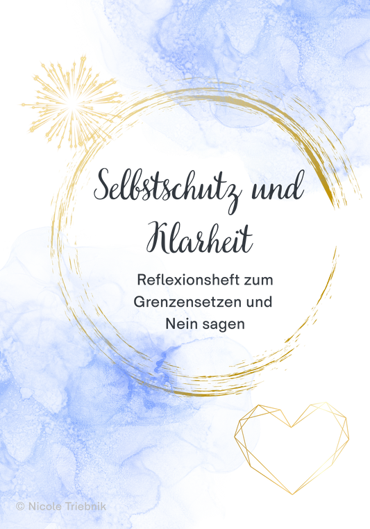 Selbstschutz und Klarheit